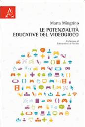 Le potenzialità educative del videogioco