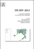 GIS day 2012. Il GIS per il governo e la gestione del territorio