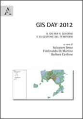 GIS day 2012. Il GIS per il governo e la gestione del territorio