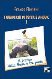 I quaderni di Peter e Anouk: 1