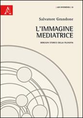 L'immagine mediatrice. Bergson storico della filosofia