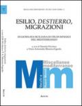 Esilio, destierro, migrazioni. 3° Giornata siciliana di studi ispanici del Mediterraneo. Ediz. italiana e spagnola