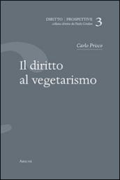 Il diritto al vegetarismo