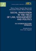 Social innovation in the field of law, management and politics. An interdisciplinary approach