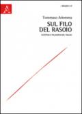 Sul filo del rasoio. Estetica e filosofia del taglio