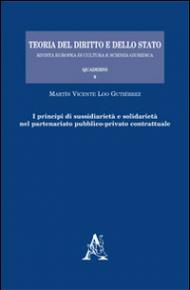 I principi di sussidiarietà e solidarietà nel partenariato pubblico-privato contrattuale