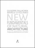 New fundamntals of natural architecture