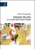 Ponzio Pilato e il leone dei Campi Flegrei