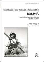 Bolivia. Nuove frontiere del diritto e della politica