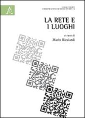 La rete e i luoghi