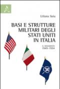 Basi e strutture militari degli Stati Uniti in Italia. Il negoziato, 1949-1954