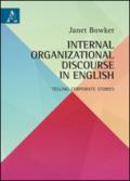 Internal organizational discourse in english. Telling corporate stories