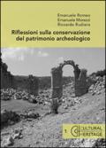 Riflessioni sulla conservazione del patrimonio archeologico