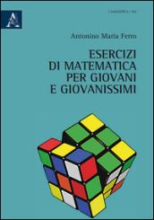 Esercizi di matematica per giovani e giovanissimi