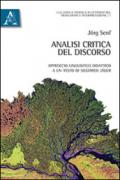 Analisi critica del discorso. Approccio linguistico didattico a un testo di Siegfried Jäger. Ediz. italiana e tedesca