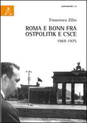 Roma e Bonn fra Ostpolitik e CSCE 1969-1975