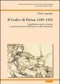 Il codice di Dusan 1349-1354. Legislazione greco-romana e amministrazione dell'impero serbo-bizantino