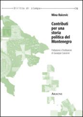 Contributi per una storia politica del Montenegro