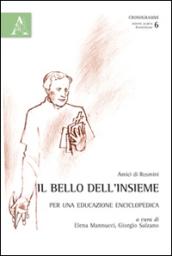 Il bello dell'insieme. Per una educazione enciclopedica