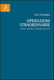 Operazioni straordinarie. Fusioni, scissioni, Leveraged Buy Out