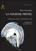 La funzione Proteo. Ragioni della poesia e poetiche della fine