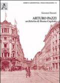 Arturo Pazzi, architetto di Roma capitale