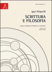 Scrittura e filosofia. Jacques Derrida interprete di Nietzsche