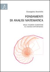 Fondamenti di analisi matematica. Dalle funzioni elementari al calcolo differenziale