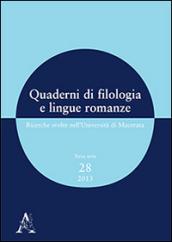 Quaderni di filologia e lingue romanze. Ricerche svolte nell'Università di Macerata. Con CD-ROM: 28
