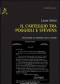 Il carteggio tra Poggioli e Stevens