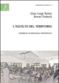 L'ascolto del territorio. Esperienze di democrazia partecipativa