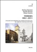 Ferrara 1861-2011. L'evoluzione socio-demografica della provincia per sistemi locali del lavoro nei 150 anni dall'unità d'Italia