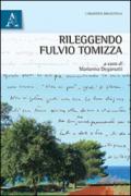 Rileggendo Fulvio Tomizza