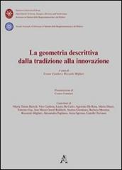 La geometria descrittiva dalla tradizione alla innovazione. Con CD-ROM