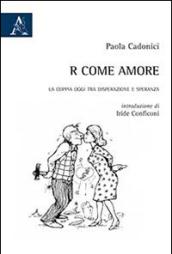 R come amore