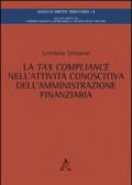 La tax compliance nell'attività conoscitiva dell'amministrazione finanziaria