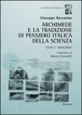 Archimede e la tradizione di pensiero italica della scienza. Studi e traduzioni