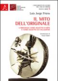 Il mito dell'originale. L'originale come oggetto d'arte e come oggetto di collezione