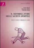 Il defibrillatore nelle società sportive