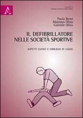 Il defibrillatore nelle società sportive