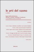 Le arti del suono. Suoni dell'architettura. Abitare il sonoro ascoltare l'ambiente (2013): 7