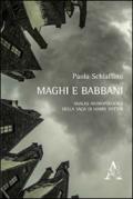 Maghi e babbani. Analisi antropologica della saga di Harry Potter