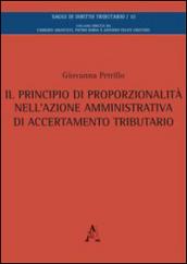 Il principio di proporzionalità nell'azione amministrativa di accertamento tributario