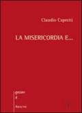 La misericordia e...