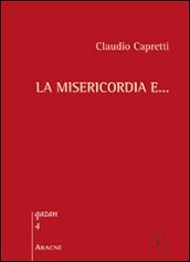 La misericordia e...