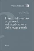 I limiti dell'assunto accusatorio nell'applicazione della legge penale