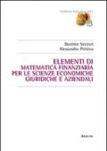 Elementi di matematica finanziaria per le scienze economiche, giuridiche e aziendali