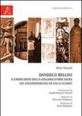 Dandolo Bellini e l'istituzione della Galleria d'arte sacra dei contemporanei di Villa Clerici. Con CD-ROM