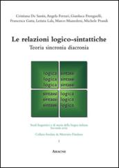 Le relazioni logico-sintattiche. Teoria, sincronia, diacronia