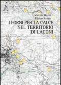 I forni per la calce nel territorio di Laconi